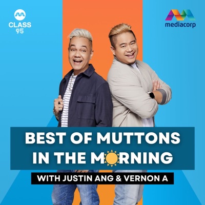 Best of Muttons in the Morning:Mediacorp
