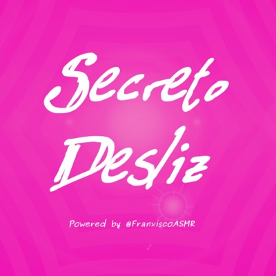 Secreto Desliz-ASMR erótico para mujeres de verdad:Franxisco ASMR