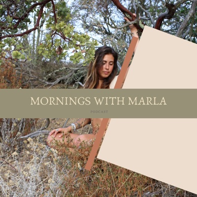 Mornings with Marla