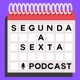 Segunda a Sexta