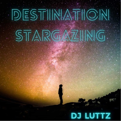 Destination Stargazing by Djluttz