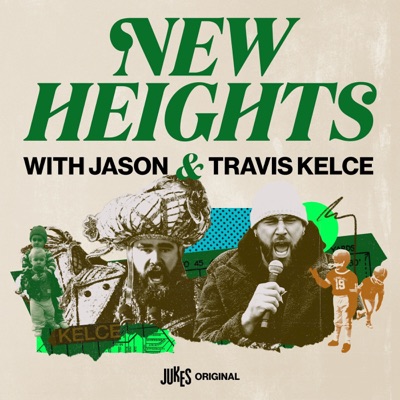 New Heights with Jason and Travis Kelce:WSE