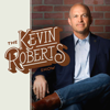 The Kevin Roberts Show - Heritage Podcast Network