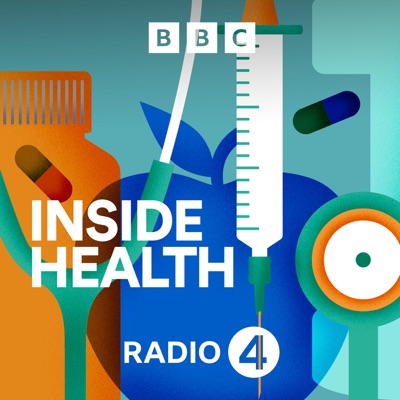 Inside Health:BBC Radio 4