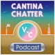 Cantina Chatter Podcast