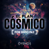 Plan Cósmico por Sixto Paz - iHeartPodcasts