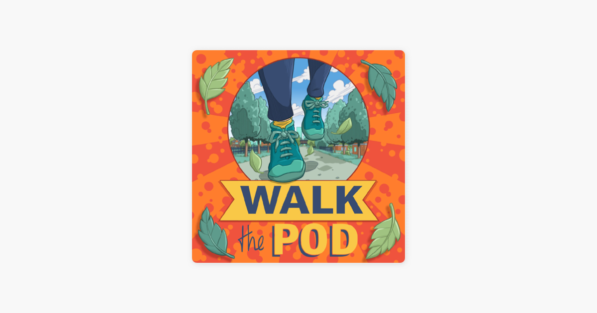 â žwalk The Pod 10 Minute Walking On Apple Podcasts â žwalk The Pod 10 Minute Walking On Apple Podcasts