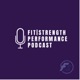 FIT | STRENGTH Performance Podcast 