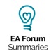 EA Forum Podcast (Summaries)