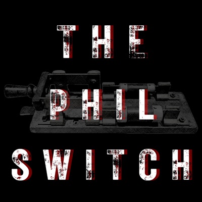 The Phil Switch