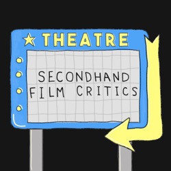 Secondhand Film Critics