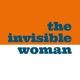 The Invisible Woman