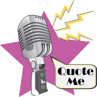 Quote Me Quote Me