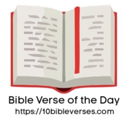 Bible Verse of the Day: Scripture quotes to inspire your faith in God today.