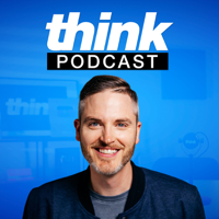 The Think Media Podcast podcast