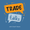Trade Talks - Chad P. Bown