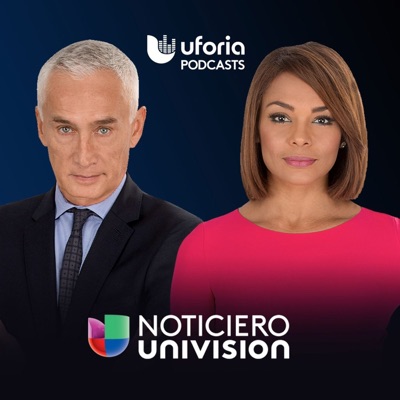 Noticias Univision:Uforia Podcasts