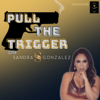 Pull The Trigger - Luxe Media Studios