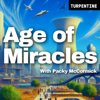 "Age of Miracles" - Packy McCormick