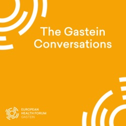 The Gastein Conversations 