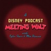 Meeting Walt: A Disney Podcast artwork