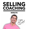 Selling Coaching Minute artwork