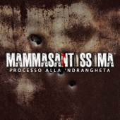 Mammasantissima - LaC