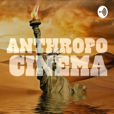 Anthropocinema