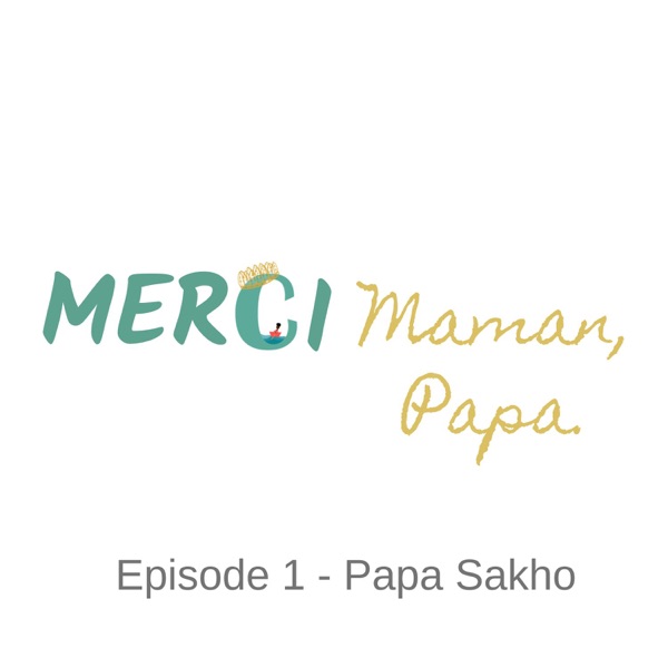 Merci Maman, Merci Papa.