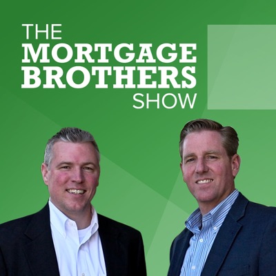 The Mortgage Brothers Show The Mortgage Brothers Show