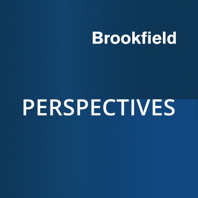 Brookfield Perspectives Brookfield Perspectives