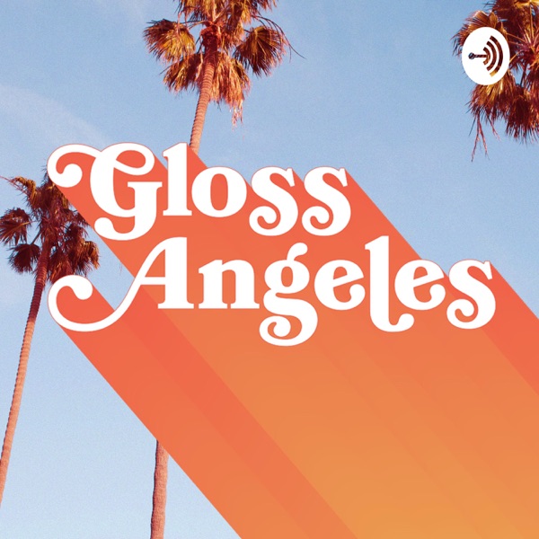 Gloss Angeles Artwork