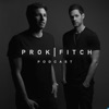 Prok & Fitch Podcast artwork