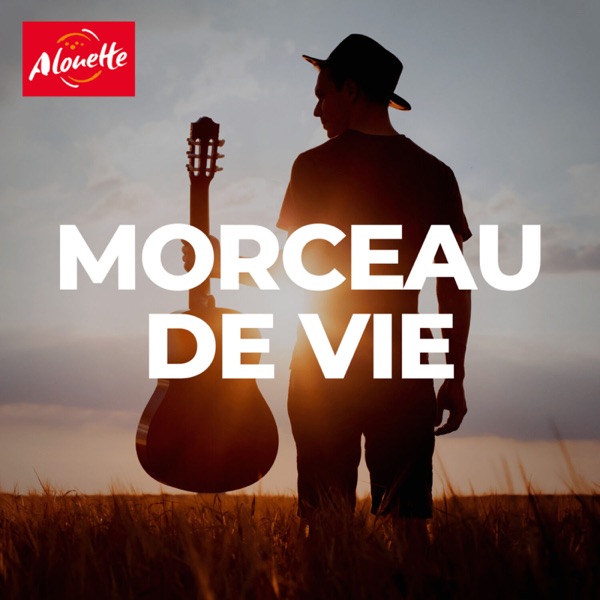 Morceau de vie