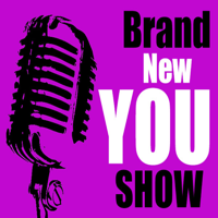 Brand New You Show podcast