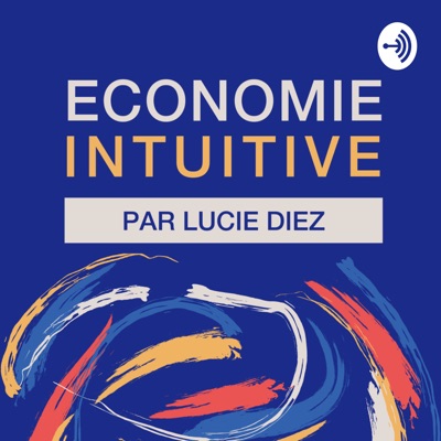 Économie intuitive Économie intuitive