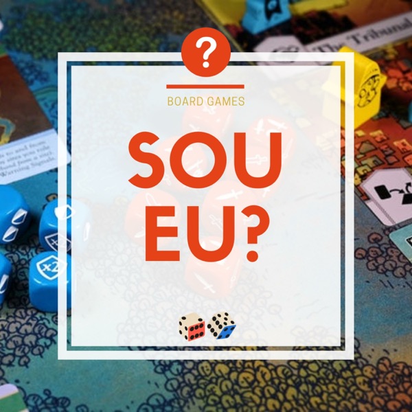 Sou Eu? Board Games