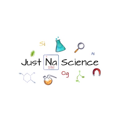 Just Na Science Just Na Science