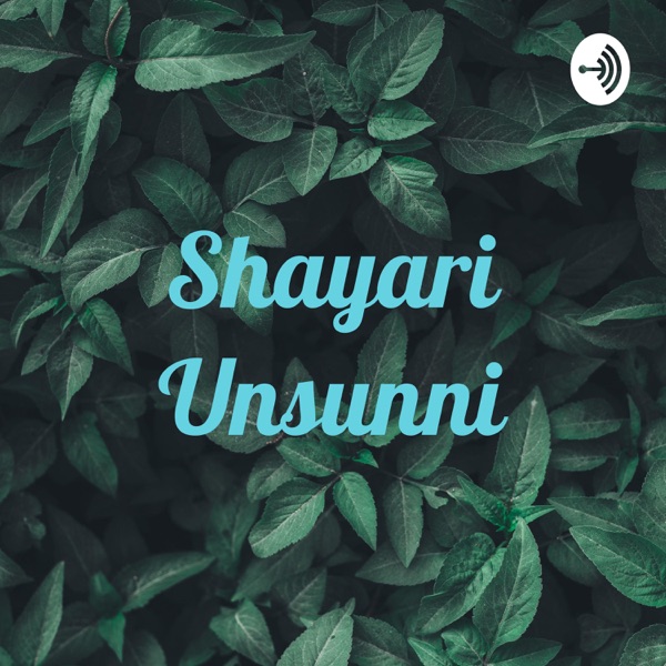 Shayari Unsunni
