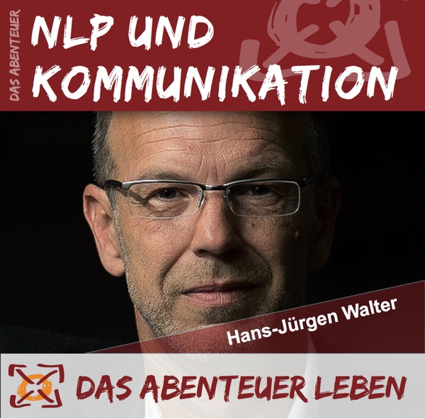 Das Abenteuer NLP & Kommunikation