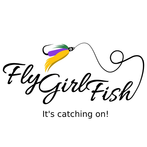Fly Girl Fish Podbay