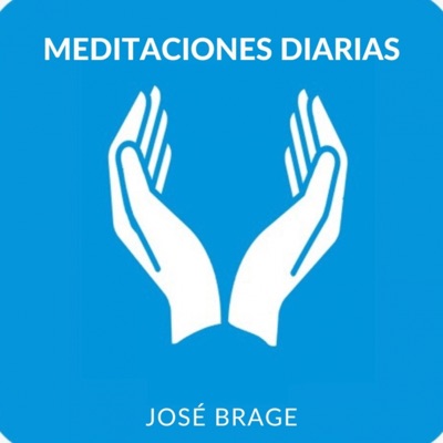 Meditaciones diarias:Jose Brage