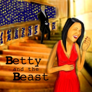 Betty and the Beast