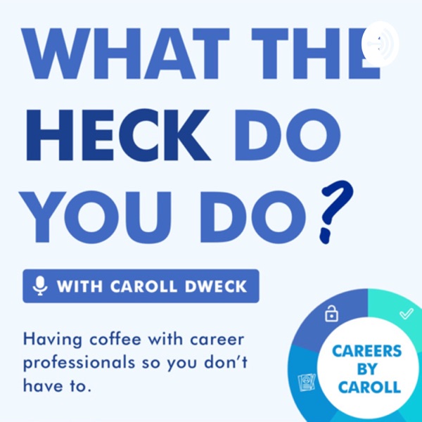 What The Heck Do You Do?