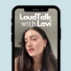 LoudTalk with Lavi