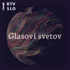 Glasovi svetov - RTVSLO – Ars