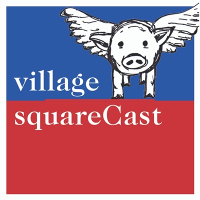 Village SquareCast Village SquareCast