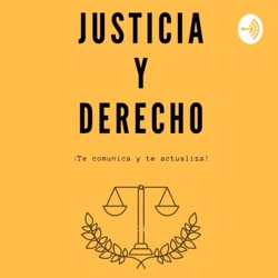 JUSTICIA Y DERECHO