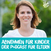 HipTeens - Abnehmen für Kinder - Der Podcast für Eltern von übergewichtigen Kindern & Jugendlichen