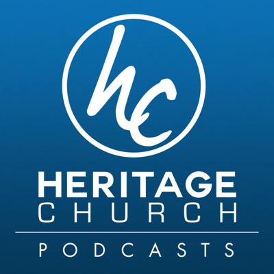 Heritage Church Podcast